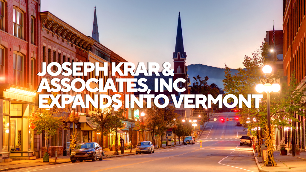 Joseph Krar & Associates, Inc expands into Vermont